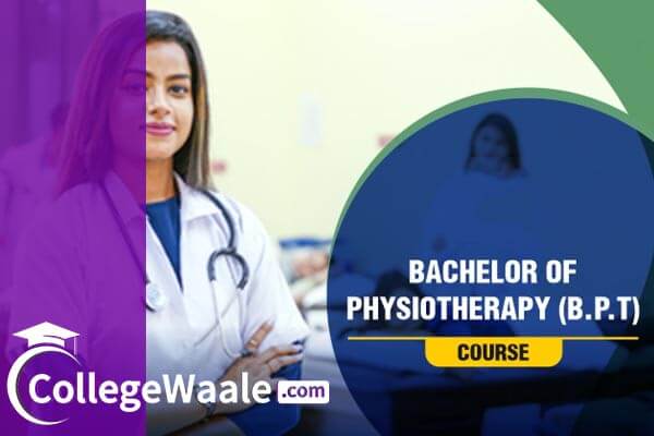 Bachelor of Physiotherapy